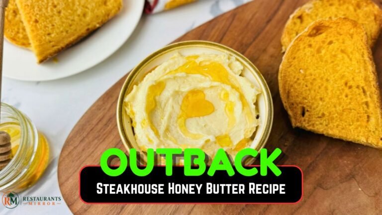 Outback Steakhouse Honey Butter Recipe