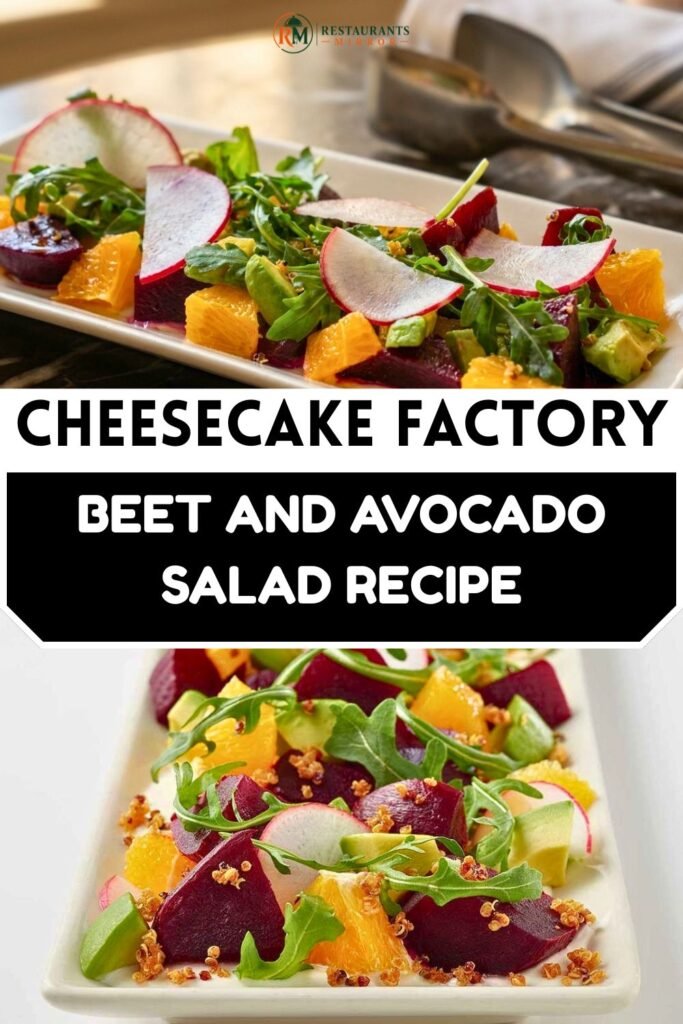 Cheesecake Factory Beet And Avocado Salad