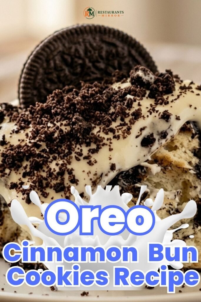 Oreo Cinnamon Bun Cookies Variations