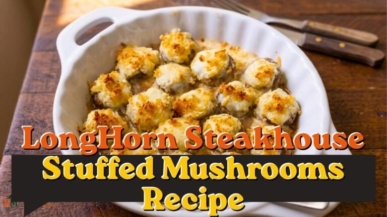 LongHorn Steakhouse Stuffed Mushrooms Recipe