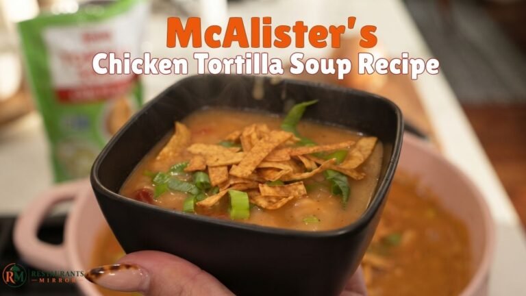 McAlister’s Chicken Tortilla Soup Recipe