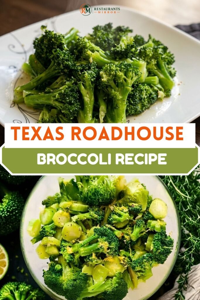 Delicious Texas Roadhouse Broccoli
