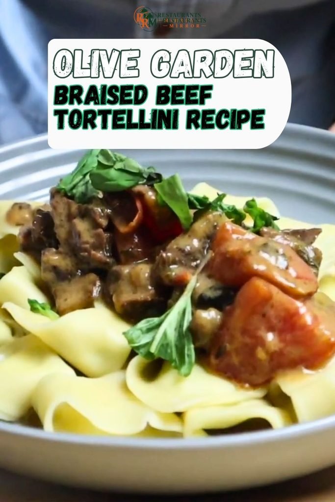 The Inspiration Behind Olive Garden's Braised Beef Tortellini