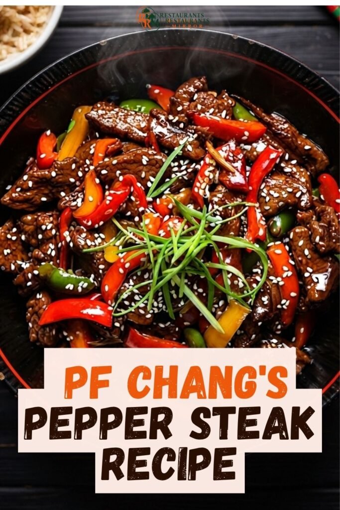 Best Ways to Serve PF Chang's Pepper Steak